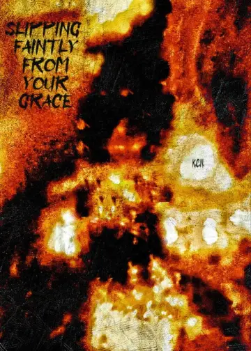Slipping Faintly From Your Grace plakat