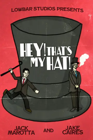 Hey! That's My Hat! plakat