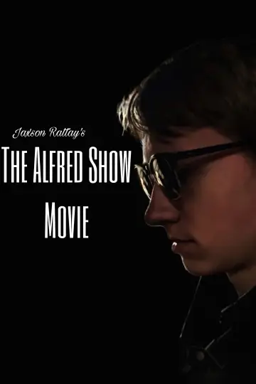 The Alfred Show Movie plakat