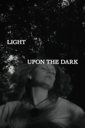 Light Upon the Dark