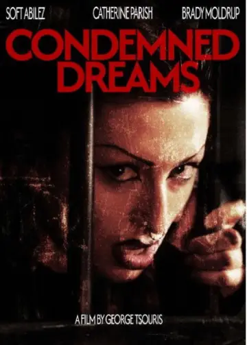 Plakat do filmu "Condemned Dreams" #1637856