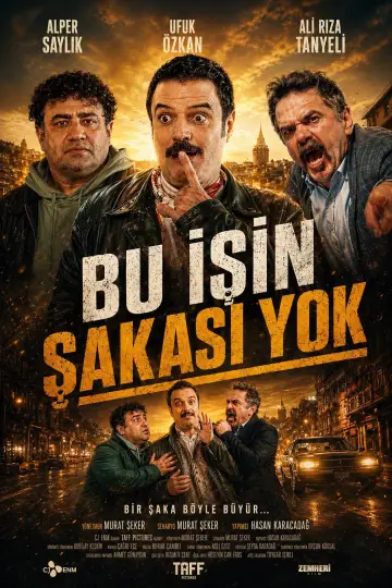 Bu İşin Şakası Yok