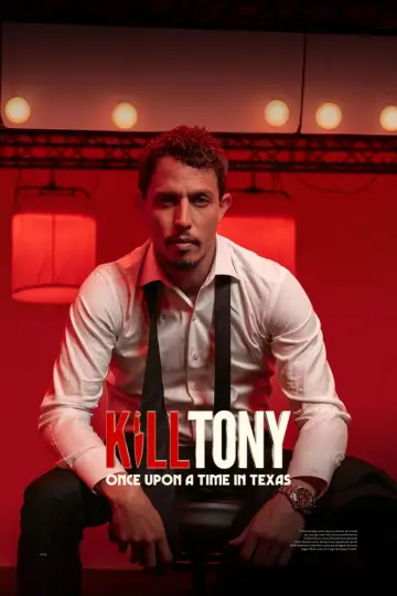 Kill Tony: Once Upon a Time in Texas