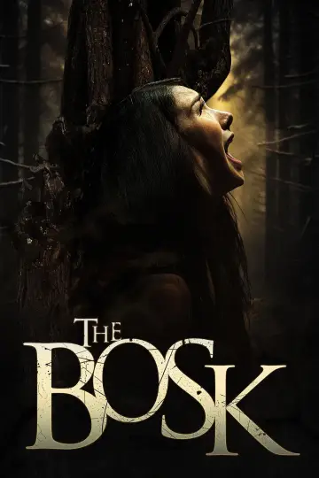 The Bosk