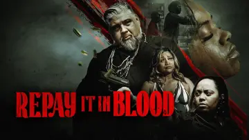 Zasłona do filmu "Repay It in Blood" #544767