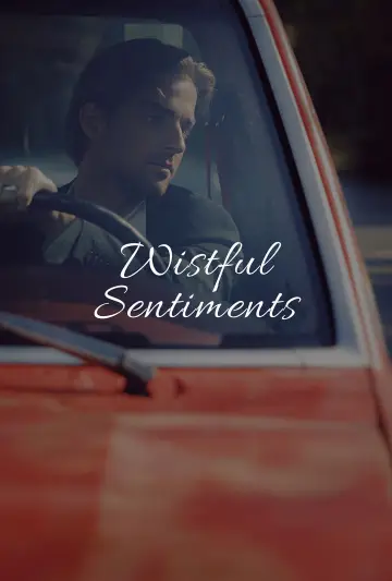 Wistful Sentiments