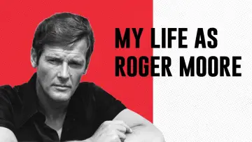 My Life As Roger Moore plakat