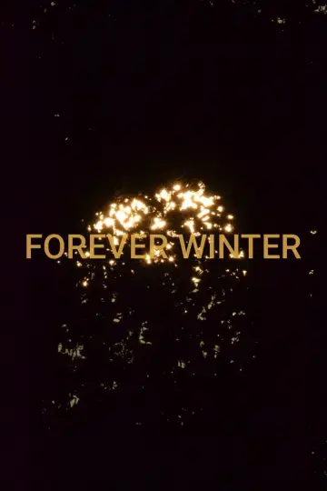 Plakat do filmu "Forever Winter" #560829
