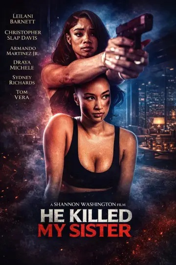 He Killed My Sister