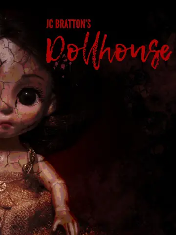 JC Bratton's Dollhouse