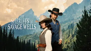 Zasłona do filmu "The Sheriffs of Savage Wells" #1533043