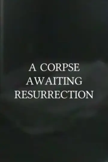 Plakat do filmu "A Corpse Awaiting Resurrection" #573949