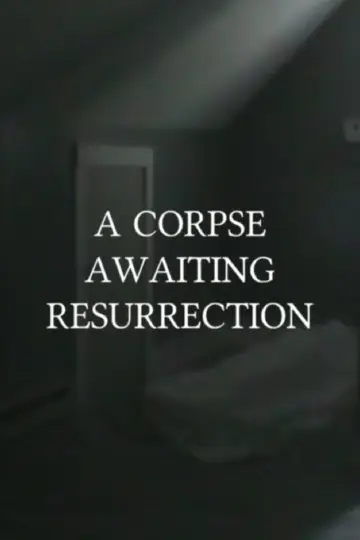 Plakat do filmu "A Corpse Awaiting Resurrection" #573959