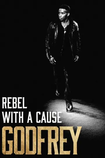 Godfrey: Rebel with a Cause