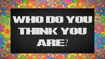 Zasłona do filmu "WHO DO YOU THINK YOU ARE?" #542924