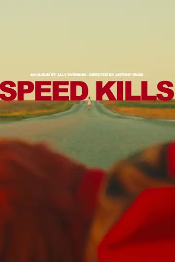 Plakat do filmu "SPEED KILLS" #537920
