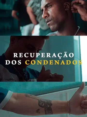 Plakat do filmu "Recuperação dos Condenados" #981541