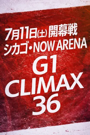 Plakat do filmu "NJPW G1 Climax 36 - Day 1" #928077