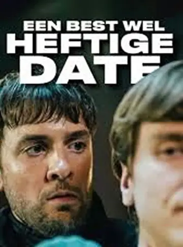Plakat do filmu "Een best wel heftige date" #643017