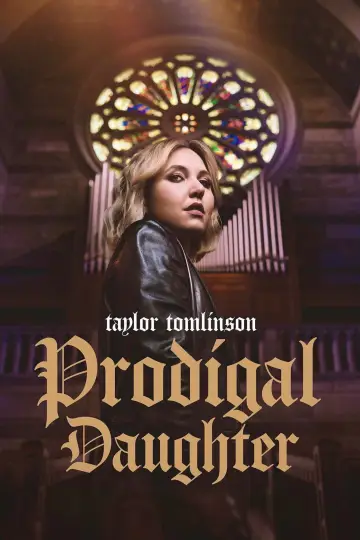 Plakat do filmu "Taylor Tomlinson: Prodigal Daughter" #787419