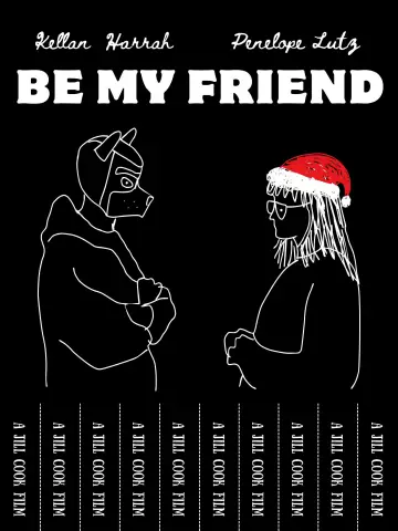 Plakat do filmu "Be My Friend" #822512
