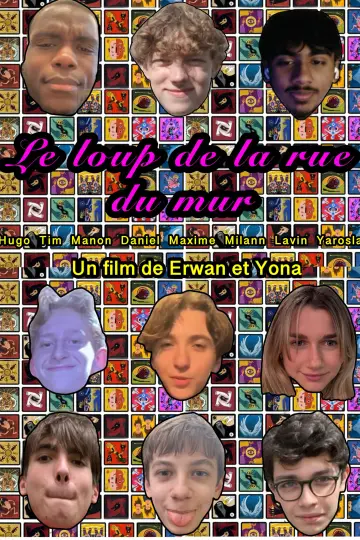 Plakat do filmu "Le loup de la rue du mur" #567895
