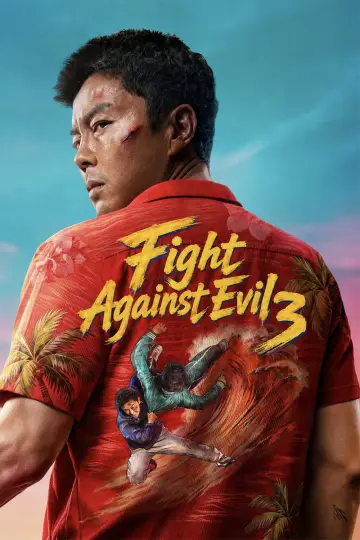 Fight Against Evil 3
