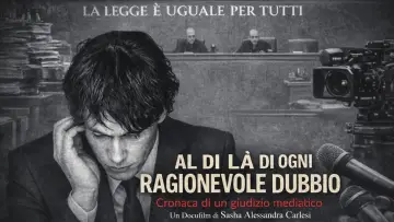 Zasłona do filmu "Al di là di ogni ragionevole dubbio (Cronaca di un giudizio mediatico)" #834272