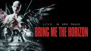 Zasłona do filmu "Bring Me the Horizon: L.I.V.E. in São Paulo" #1201705