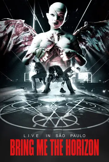 Plakat do filmu "Bring Me The Horizon - L.I.V.E. in São Paulo (Live Immersive Virtual Experiment)" #971056