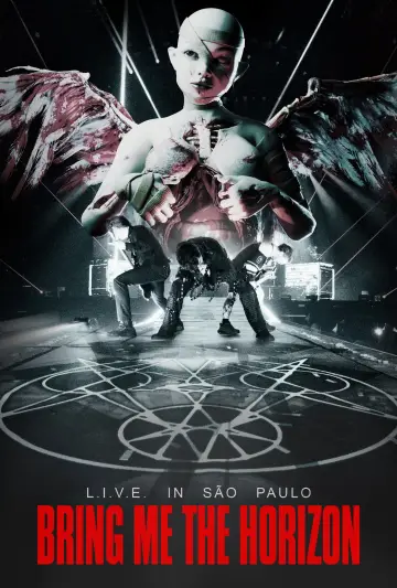 Bring Me The Horizon - L.I.V.E. in São Paulo (Live Immersive Virtual Experiment)