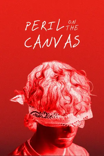 Plakat do filmu "Peril on the Canvas" #558878