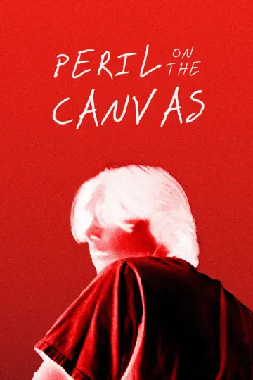 Plakat do filmu "Peril on the Canvas" #558904