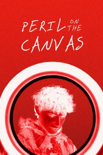 Plakat do filmu "Peril on the Canvas" #558905