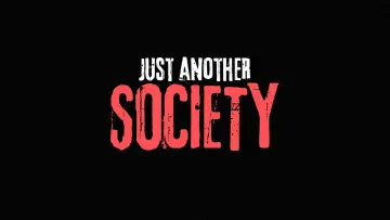 Zasłona do filmu "Just Another Society" #567774