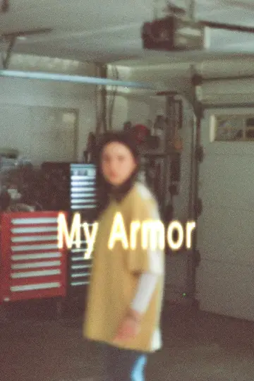 My Armor plakat