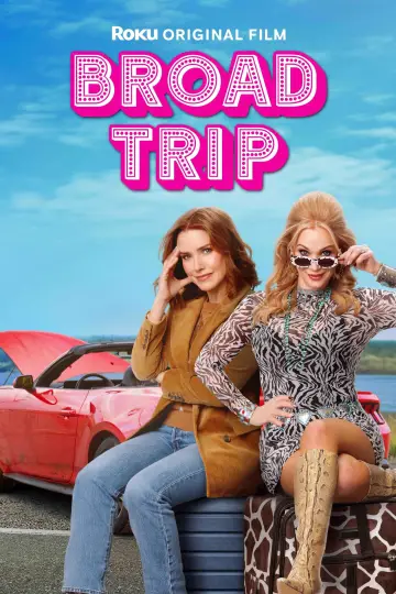 Plakat do filmu "Broad Trip" #817628
