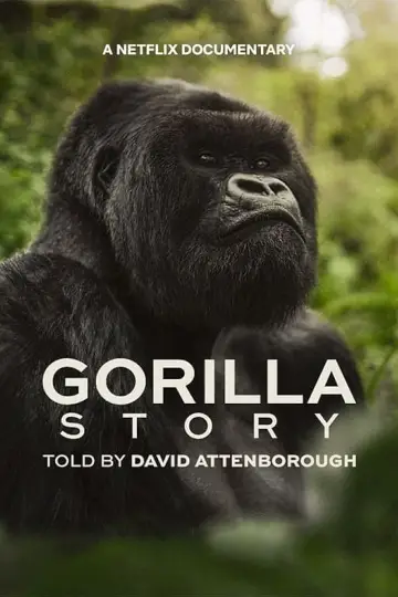 Plakat do filmu "A Gorilla Story: Told by David Attenborough" #832794