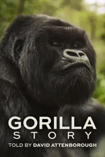Plakat do filmu "A Gorilla Story: Told by David Attenborough" #832795