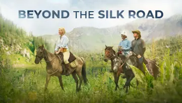 Zasłona do filmu "Beyond the Silk Road" #1617063