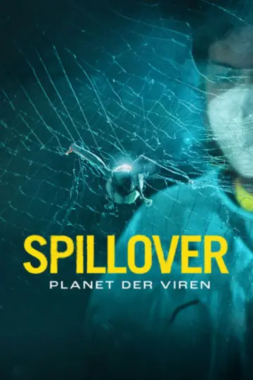 Plakat do filmu "Spillover – Planet of Viruses" #703764