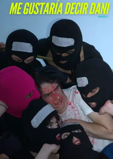 Plakat do filmu "ME GUSTARÍA DECIR .....DANI parte 2" #569559