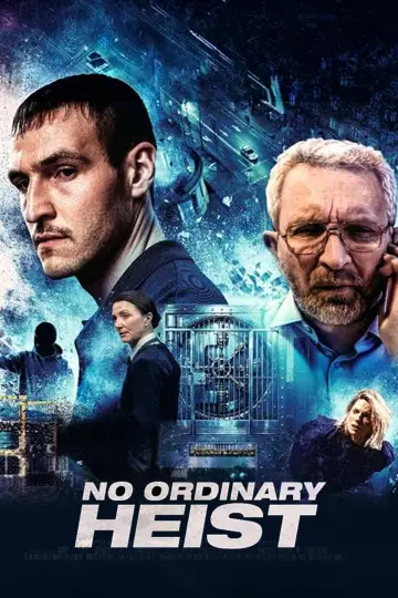 Plakat do filmu "No Ordinary Heist" #769501