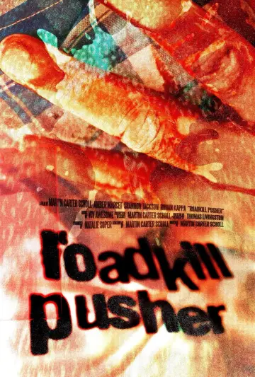Plakat do filmu "Roadkill Pusher" #1139878