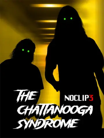 Plakat do filmu "The Chattanooga Syndrome - NOCLIP 3" #956669