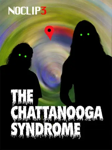 Plakat do filmu "The Chattanooga Syndrome - NOCLIP 3" #956670