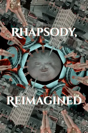 Rhapsody, Reimagined