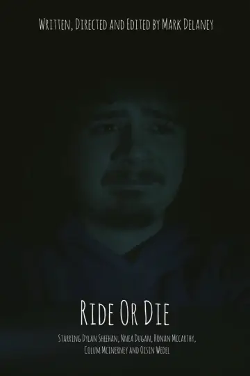Ride Or Die