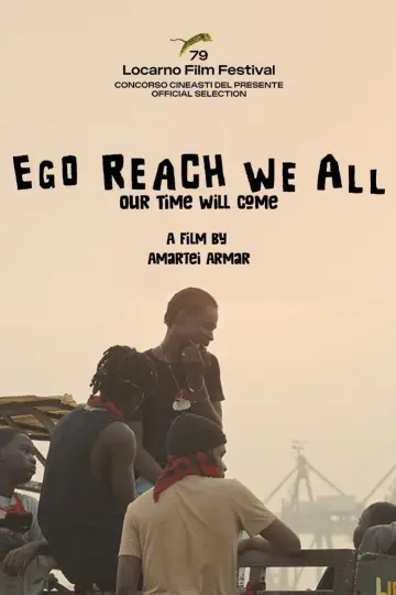 Ego Reach We All