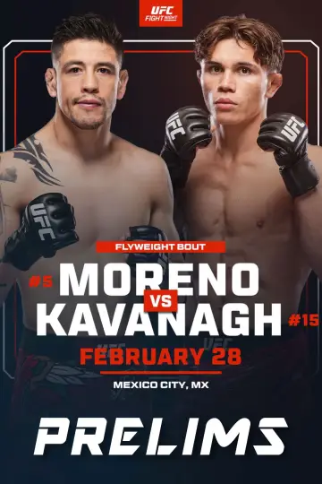 Plakat do filmu "UFC Fight Night 268: Moreno vs. Kavanagh" #539141